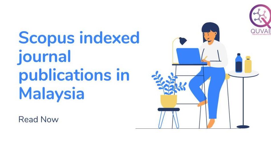 Scopus indexed journal publications in Malaysia
