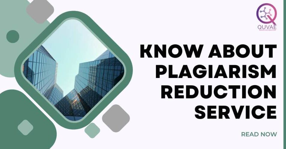 Plagiarism reduction services