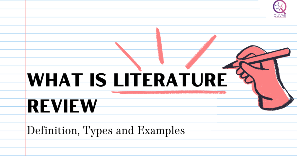 What is Literature Review?