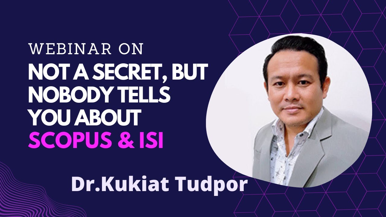 Not A Secret, But Nobody Tells You About Scopus & ISI